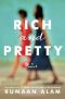 Rich and Pretty