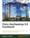 Citrix XenDesktop 5.6 Cookbook