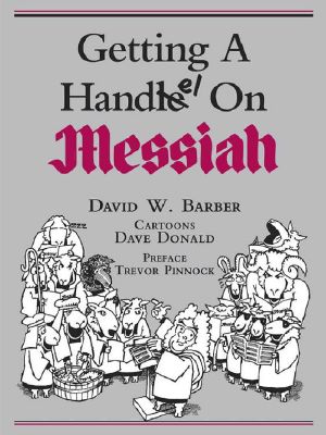 Getting a Handel on Messiah