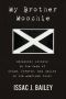 My Brother Moochie, Regaining Dignity in the Midst of Crime, Poverty, and Racism in the American South