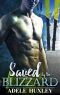 Saved by the Blizzard · A Romantic Winter Thriller (Tellure Hollow Book 2)