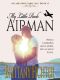 My Little Rock Airman (My Air Force Fairy Tale Book 1)