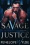 Savage Justice: A Dark Bratva Mafia MC Romance (Sons of Bratva Savages Book 1)