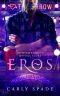 Eros (Contemporary Mythos Book 4)