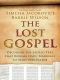 The Lost Gospel