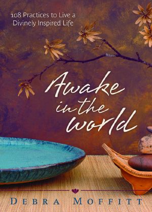 Awake in the World