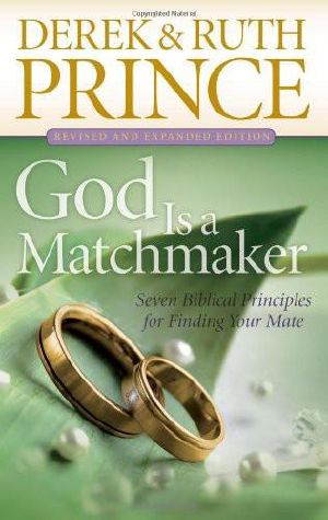 God Is a Matchmaker