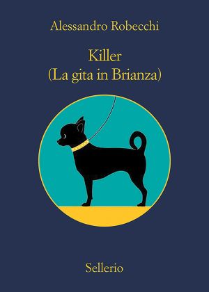 Killer (La gita in Brianza)