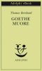 Goethe Muore