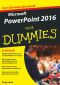 Microsoft PowerPoint 2016 Voor Dummies