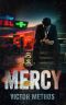 Mercy (A Neon Lawyer Novel Book 2)