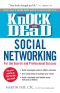 Knock 'Em Dead Social Networking