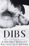 Dibs: A Gay for You Romance