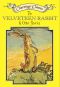 The Velveteen Rabbit & Other Stories