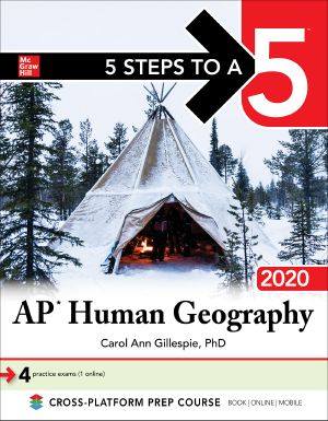 5 Steps to a 5 · AP Human Geography 2020