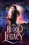 Blood Legacy (Wolf Moon Academy Book 2)