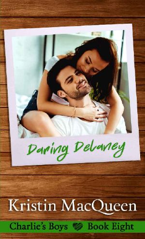 Daring Delaney (Charlie's Boys Series Book 8)