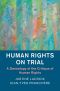 Human Rights in History · Human Rights on Trial