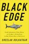 Black Edge · Inside Information, Dirty Money, and the Quest to Bring Down the Most Wanted Man on Wall Street