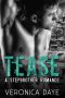 Tease · A Stepbrother Romance