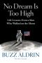No Dream Is Too High
