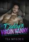 Daddy's Virgin Nanny · A Single Dad & Nanny Romance