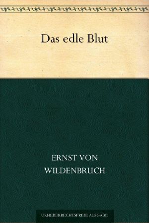 Das edle Blut