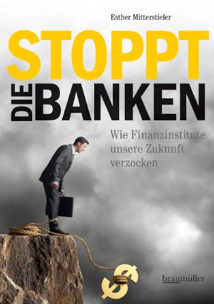 Stoppt Die Banken