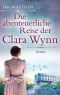 Die abenteuerliche Reise der Clara Wynn