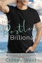 Her Restless Billionaire (Billionaires by the Sea Book 1)