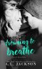 Drowning to Breathe · Bleeding Stars Buch 2