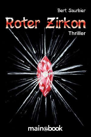 Roter Zirkon · Eifel-Thriller