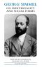 Georg Simmel · on Individuality and Social Forms