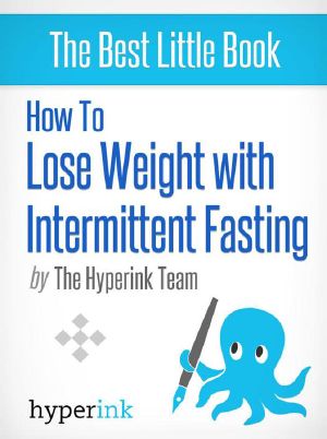 How to Lose Weight with Intermittent Fasting (For Immediate Weight Loss and Fast Loss)