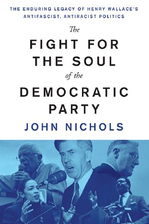 The Fight for the Soul of the Democratic Party