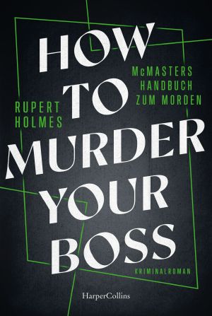 How to murder your Boss · McMasters Handbuch zum Morden