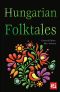 Hungarian Folktales