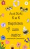 K & K · Kapriolen zum Kaffee