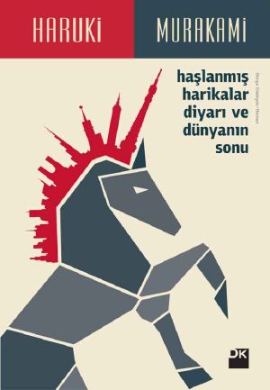 Haşlanmış Harikalar Diyarı ve Dünyanın Sonu