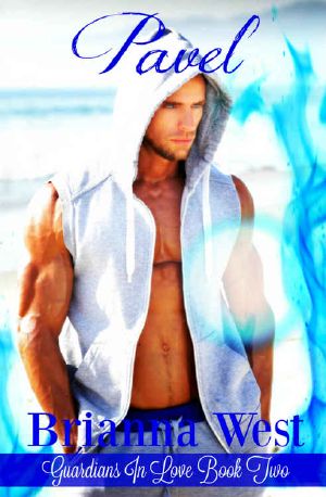 Pavel (Guardians In Love Book 2)