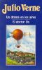 Un Drama en Los Aires · El Doctor Ox