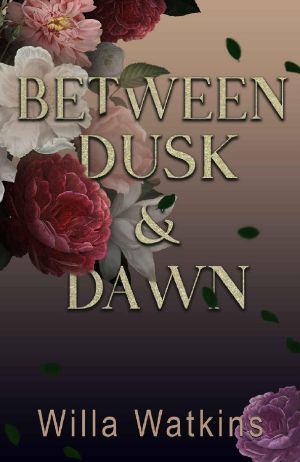 Between Dusk & Dawn: A Stepbrother Romance (The Rosavale Series Book 1)