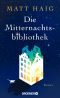 Die Mitternachtsbibliothek