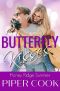 Butterfly Kisses: Insta Love BBW Steamy Sweet Small Town Summer Romance (Honey Ridge Summer Book 3)