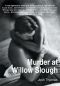 Murder at Willow Slough