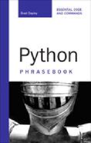 Python Phrasebook: Essential Code and Commands