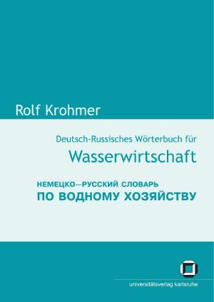 Deutsch-Russisch Wörterbuch für Wasserwirtschaft