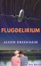 FLUGDELIRIUM: GAY ROMANCE (German Edition)