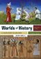 Worlds Of History, Volume 1 · A Comparative Reader, to 1550