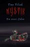 MYSTIK: Ein neues Leben (German Edition)